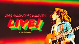 Bob Marley & The Wailers Live Concert at the Rainbow