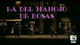 La del Manojo de Rosas