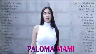 Lo mejor de Paloma Mami