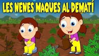 Les nenes maques al dematí