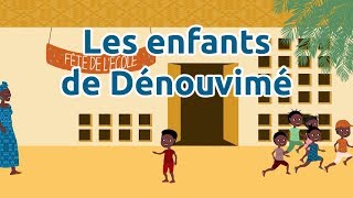 Les enfants de Denouvimé