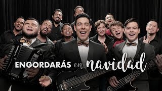 Engordarás en Navidad