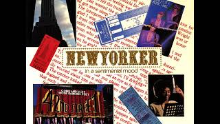 Newyorker In A Sentimental Mood