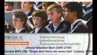 Cantate BWV 190 “Singet dem Herrn ein neues Lied” (pour le Nouvel An 1724)