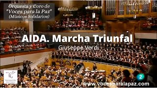 Aida. Marcha Triunfal