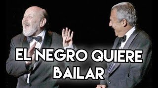 El negro quiere bailar