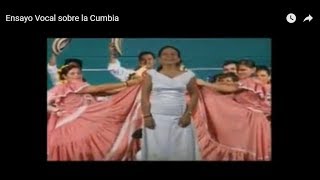 Ensayo Vocal Sobre La Cumbia