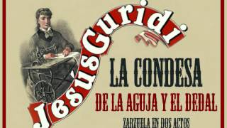 La condesa de la aguja y el dedal - Cuplé de Leocadia