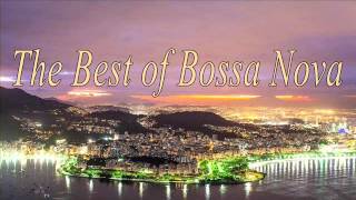 The Best Of Bossa Nova