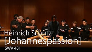 Johannespassion, SWV 481