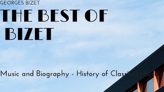 The Best of Bizet