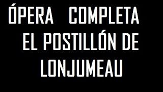 Le Postillon de Lonjumeau